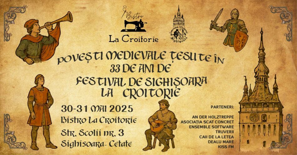 Eveniment Special la Sighișoara: 33 de Ani de Festival Medieval la Bistro La Croitorie
